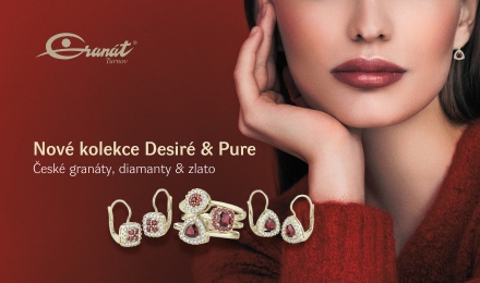 Nové kolekce Desiré a Pure z Granátu Turnov
